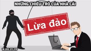 Những chiêu trò của nhà cái