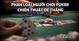 Phân loại người chơi Poker